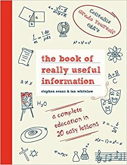 The Book of Really Useful Information by Ian Whitelaw, Stephen Calladine-Evans