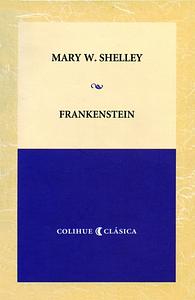 Frankenstein by Mary Shelley