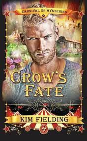 Crow's Fate  by Kim Fielding