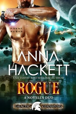 Rogue: Information Rogue / Desert Rogue by Anna Hackett