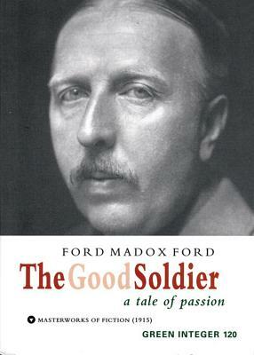 The Good Soldier by Ford Madox Ford