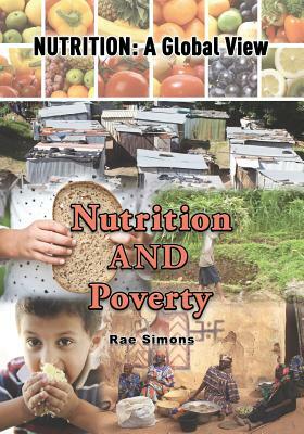 Nutrition and Poverty by Rae Simons