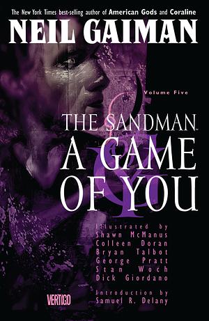 The Sandman, Vol. 5: A Game of You by Neil Gaiman, Colleen Doran
