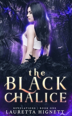 The Black Chalice by Lauretta Hignett