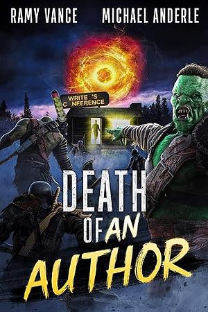 Death Of An Author by Michael Anderle, Ramy Vance (R.E. Vance)