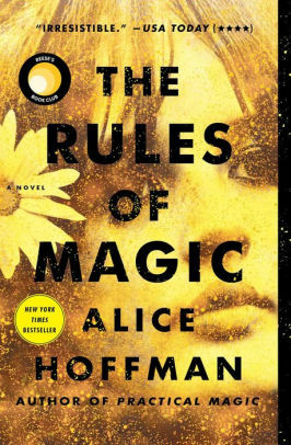 The Rules of Magic by Alice Hoffman