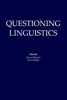 Questioning Linguistics by 