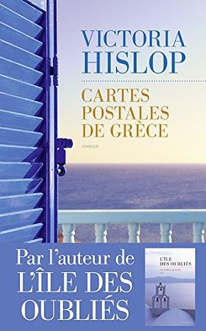 Cartes postales de Grèce by Victoria Hislop