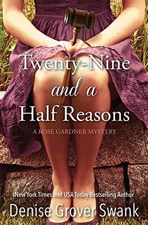 Twenty-Nine and a Half Reasons by Denise Grover Swank