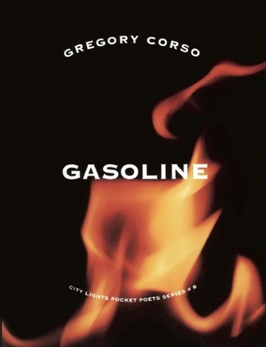Gasoline & The Vestal Lady on Brattle by Gregory Corso