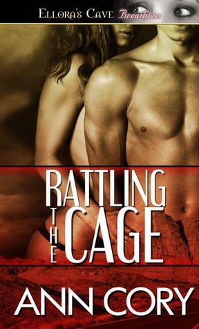Rattling The Cage by Ann Cory