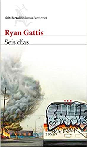 Seis días by Ryan Gattis