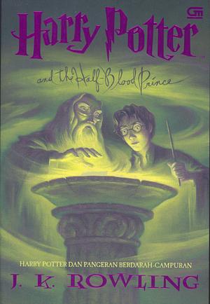 Harry Potter dan pangeran berdarah-campuran by J.K. Rowling