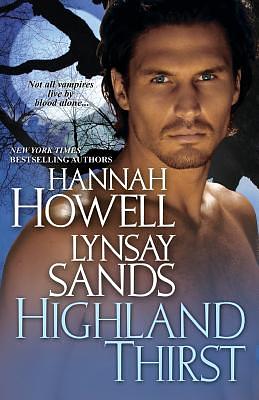 Highland Thirst by Lynsay Sands, Hannah Howell