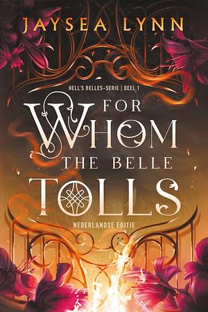 Recensie: For whom the belle tolls van Jaysea Lynn