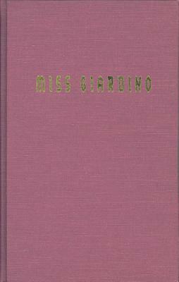 Miss Giardino by Dorothy Bryant