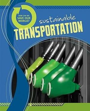 Sustainable Transportation by Cath Senker