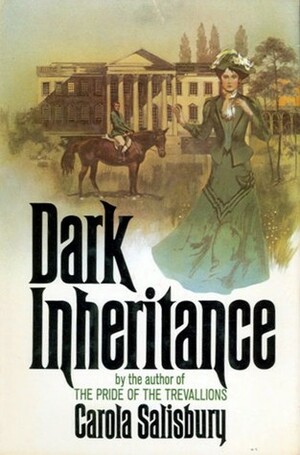 Dark Inheritance by Carola Salisbury