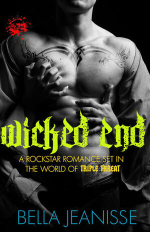 Wicked End by Bella Jeanisse