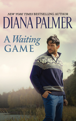 A Waiting Game by Diana Palmer