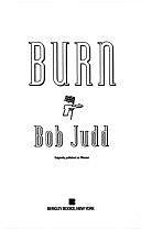 Burn by Bob Judd