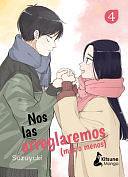 Nos Las Arreglaremos Más O Menos 4, Volume 4 by Suzuyuki