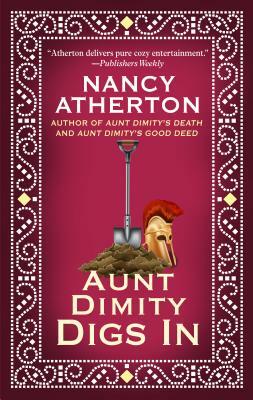 Aunt Dimity Digs in by Nancy Atherton
