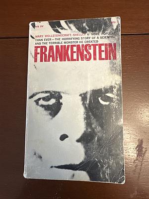 Frankenstein by Mary Shelley