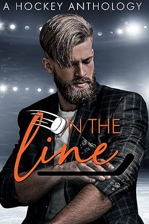 On the Line: A Hockey Romance Anthology by Julia Connors, Lasairona McMaster, Jami Davenport, Elise Faber, Gina Azzi, Jennifer Sucevic, Cathryn Fox, Victoria Denault, Sierra Hill, R.C. Stephens, Kat Mizera, Chloe Carr