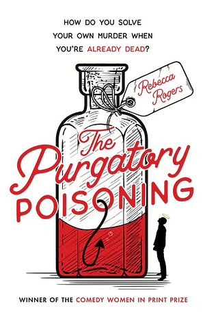 The Purgatory Poisoning by Rebecca Rogers