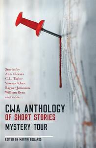 Cwa Anthology of Short Stories: Mystery Tour by 