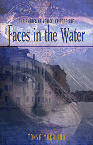 Faces in the Water by Tonya Macalino