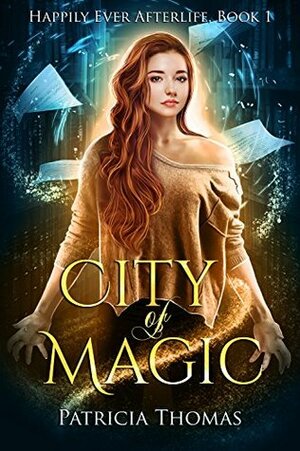 City of Magic by Patricia Thomas