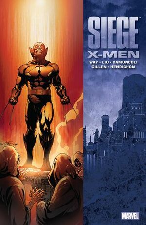 Siege: X-Men by Niko Henrichon, Kieron Gillen, Marjorie Liu, Giuseppe Camuncoli, Daniel Way