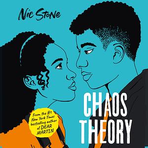 Chaos Theory by Nic Stone