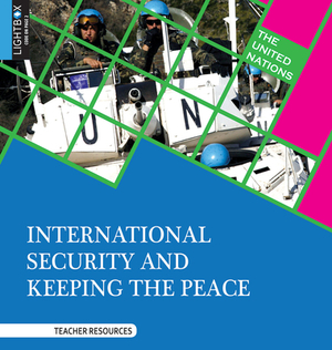 International Security and Keeping the Peace by Autumn Libal