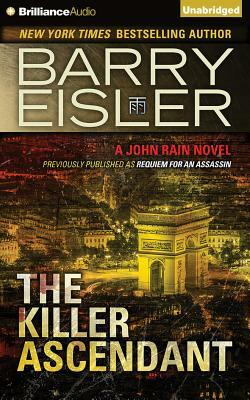 The Killer Ascendant by Barry Eisler