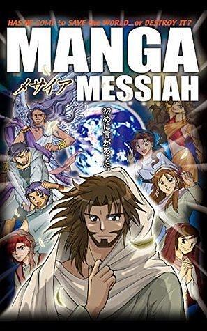 MANGA MESSIAH English by Hidenori Kumai, Hidenori Kumai