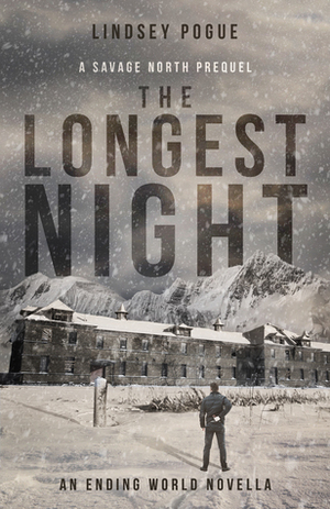 The Longest Night by Lindsey Pogue