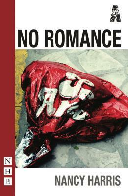 No Romance by Nancy Harris