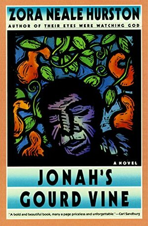 Jonah's Gourd Vine by Zora Neale Hurston