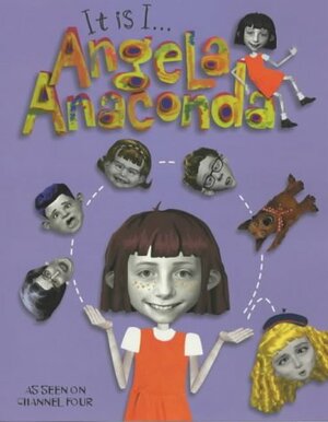 It Is I, Angela Anaconda by Sue Rose, Kent Redeker