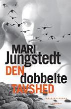 Den dobbelte tavshed by Mari Jungstedt