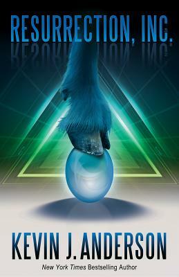 Resurrection, Inc. by Kevin J. Anderson