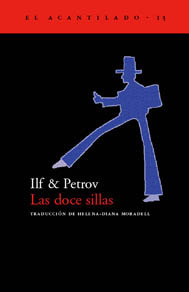 Las doce sillas by Ilya Ilf, Yevgeny Petrov