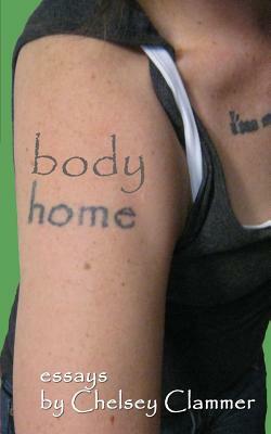 BodyHome by Chelsey Clammer