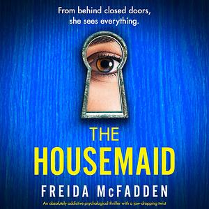 The Housemaid by Freida McFadden