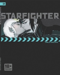 Starfighter: Chapter One by Hamlet Machine