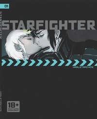 Starfighter, Chapter One by HamletMachine