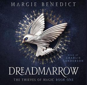 Dreadmarrow by Margie Benedict